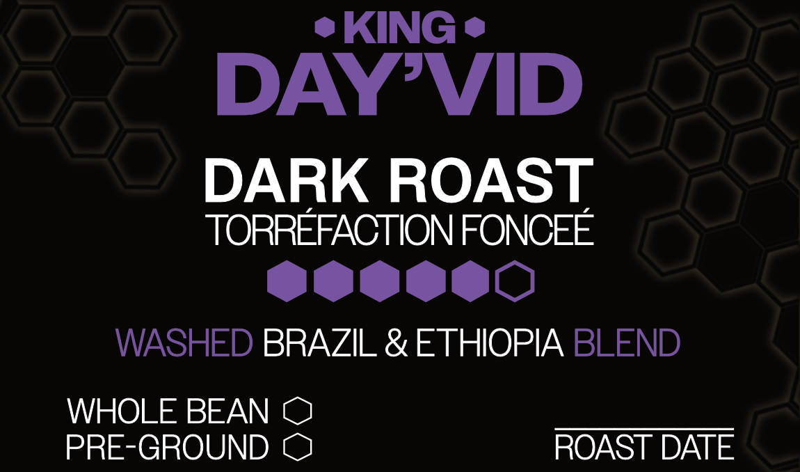 Signature Blend: KING DAY'VID